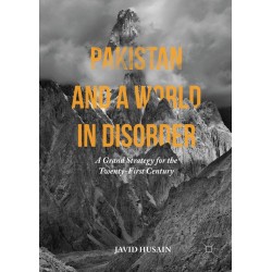 Pakistan And A World in Disorder