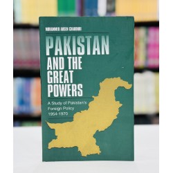 Pakistan And The Great Powers Pakistan And The Great Powers