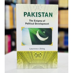 Pakistan: The Enigma Of Political Development Pakistan: The Enigma Of Political Development