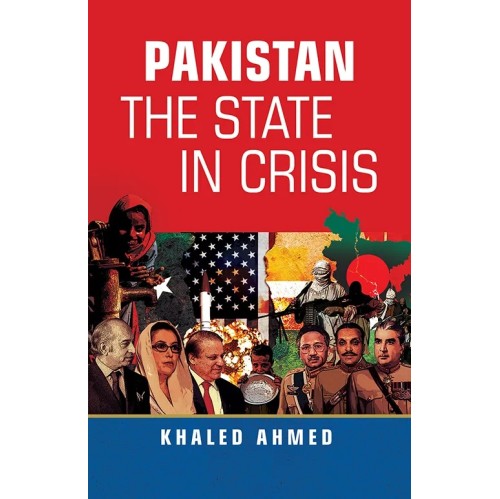 Pakistan The State In Crisis