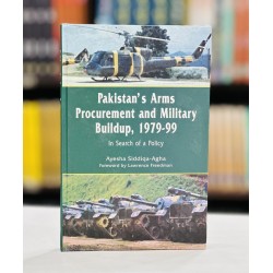 Pakistan's Arms Procurement And Military Buildup 1979-99