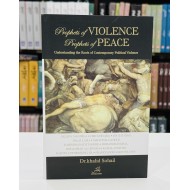 Prophets Of Violence Prophets Of Peace