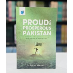 Proud And Prosperous Pakistan