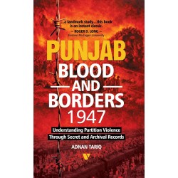 Punjab Blood And Borders 1947 Punjab Blood And Borders 1947