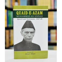 Quaid e Azam Mohammad Ali Jinnah (Speech and Statements,1947-48) Quaid e Azam Mohammad Ali Jinnah (Speech and Statements,1947-48)
