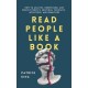 Read People Like A Book Read People Like A Book