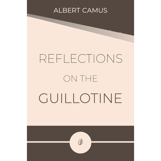 Reflections On The Guillotine