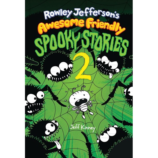 Rowley Jefferson's Awesome Friendly Spooky Stories 2 Rowley Jefferson's Awesome Friendly Spooky Stories 2