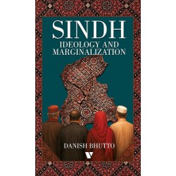 Sindh Ideology And Marginalization Sindh Ideology And Marginalization
