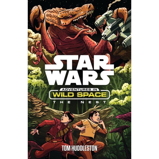 Star Wars: Adventures in Wild Space: The Nest