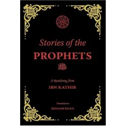 Stories Of The Prophets ﷺ