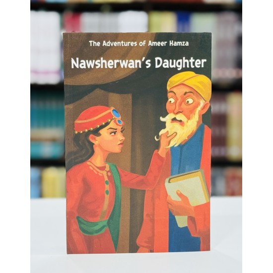 The Adventures Of Ameer Hamza (Dastan Ameer Hamza In English) By Maqbool Jahangir The Adventures Of Ameer Hamza (Dastan Ameer Hamza In English) By Maqbool Jahangir