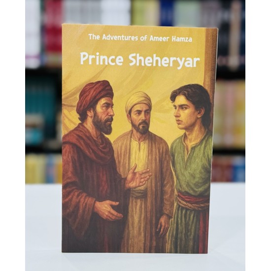 The Adventures Of Ameer Hamza (Dastan Ameer Hamza In English) By Maqbool Jahangir The Adventures Of Ameer Hamza (Dastan Ameer Hamza In English) By Maqbool Jahangir