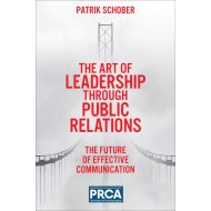 The Art Of Leadership Through Public Relations