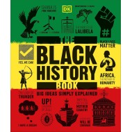 The Black History Book: Big Ideas Simply Explained