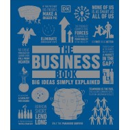 The Business Book: Big Ideas Simply Explained