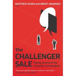 The Challenger Sale By Mattew Dixon And Brent Adamson