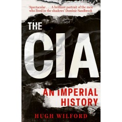 The CIA An Imperial History