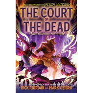 The Court Of The Dead (Book 2) - The Nico di Angelo Adventures #2