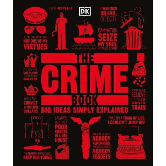 Buy The Crime Book: Big Ideas Simply Explained By DK Publishing Online ...
