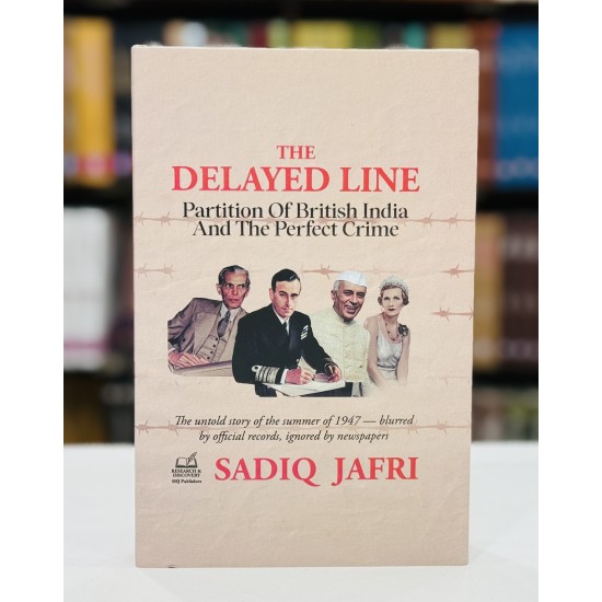 The Delayed Line: Partition of British India and the Perfect Crime