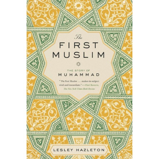 The First Muslim The First Muslim