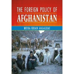The Foreign Policy Of Afghanistan The Foreign Policy Of Afghanistan