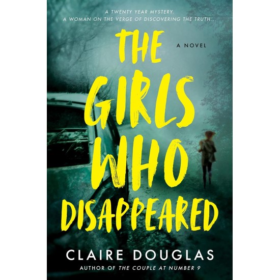 The Girls Who Disappeared The Girls Who Disappeared