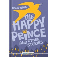 The Happy Prince And Other Stories