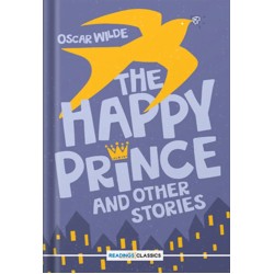 The Happy Prince And Other Stories The Happy Prince And Other Stories