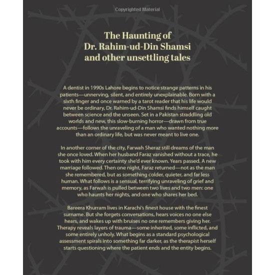 The Haunting Of Dr. Rahim ud Din Shamsi & Other Unsettling Tales