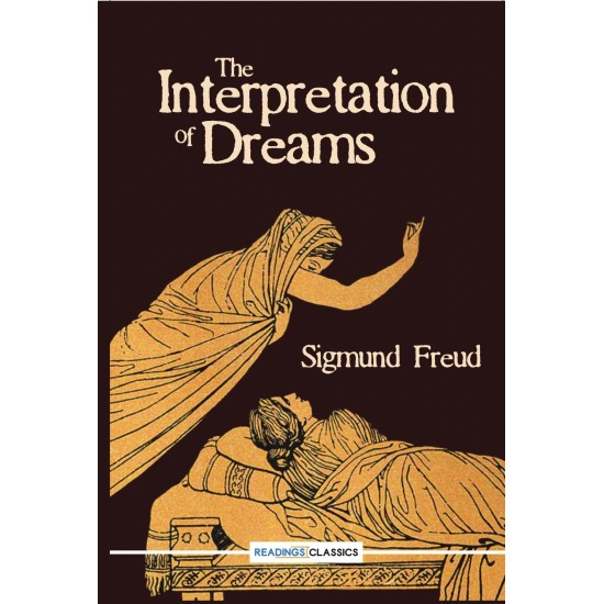 The Interpretation Of Dreams The Interpretation Of Dreams