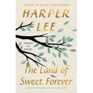 The Land of Sweet Forever