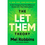 The Let Them Theory