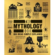 The Mythology Book: Big Ideas Simply Explained