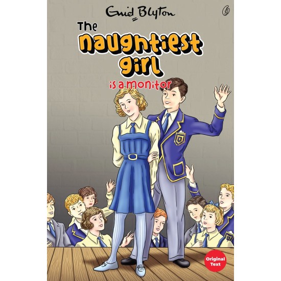 The Naughtiest Girl Is A Monitor - The Naughtiest Girl Series (Book 3) The Naughtiest Girl Is A Monitor - The Naughtiest Girl Series (Book 3)