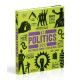 The Politics Book: Big Ideas Simply Explained The Politics Book: Big Ideas Simply Explained