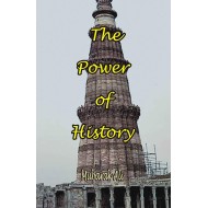 The Power Of History