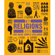 The Religions Book: Big Ideas Simply Explained