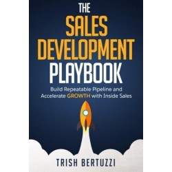 The Sales Development Playbook