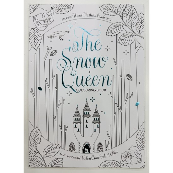 The Snow Queen Colouring Book