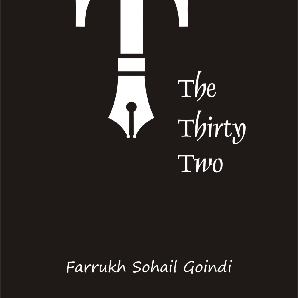 Buy The Thirty Two By Farrukh Sohail Goindi | Books of Farrukh Sohail ...