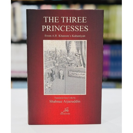 The Three Princesses The Three Princesses