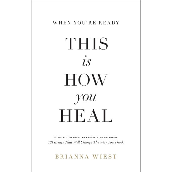 This Is How You Heal This Is How You Heal