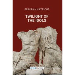 Twilight Of the Idols Twilight Of the Idols