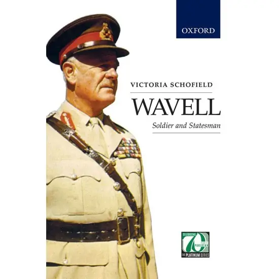Wavell - Soldier and Statesman Wavell - Soldier and Statesman
