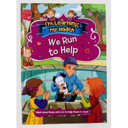 We Run To Help (I'm Learning My Hadith)