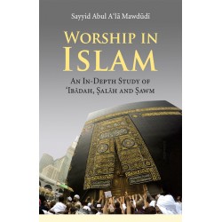 Worship In Islam Worship In Islam