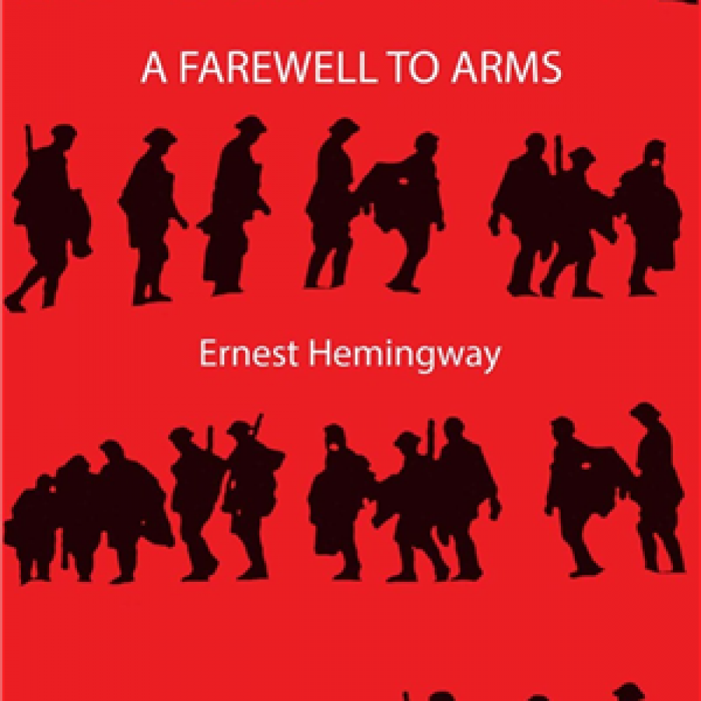 A Farewell To Arms By Ernest Hemingway Books of Ernest Hemingway