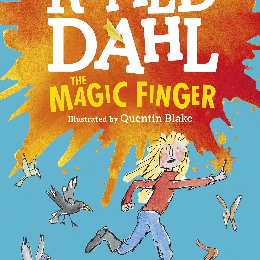 The Magic Finger By Roald Dahl | Books of Roald Dahl | All books of ...